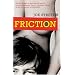 Friction