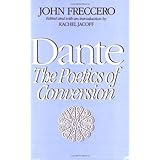 dante the poetics of conversion