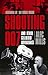 Shooting 007: And Other Celluloid Adventures