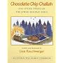 Chocolate Chip Challah: And Other Twists on the Jewish Holiday Table