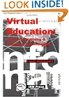 Virtual Education: Cases in Learning & Teaching Technologies