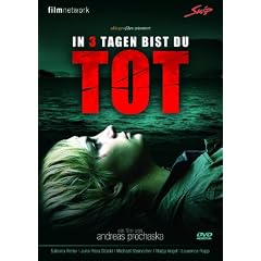 In 3 Tagen bist du tot