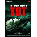 In 3 Tagen bist du tot