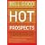 Hot Prospects: The Proven Prospecting System to Ramp Up Your Sales Career