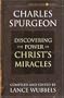 Power of Christ's Miracles