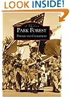 Park Forest:  Dreams and Challenges   (IL)  (Images of America)