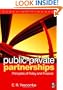 Public-Private Partnerships: Principles of Policy and Finance