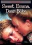 Sweet Emma, Dear Bbe