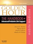 Golden Hour: The Handbook of Advanced...
