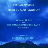 Michael Mantler: Serco un Paese Innocente