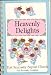 Heavenly Delights Cook Book Fort Necessity Baptist Church Louisiana 1992 by Fort Necessity Baptist Church
