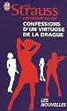 Les règles du jeu : Confessions d'un virtuose de la drague ; 30 jours pour séduire