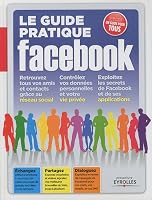 article geek - guide pratique facebook debutant expert guide pratique pour tous guide pratique facebook debutant expert pour tous