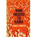 Nine Hours to Rama