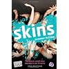 Skins Novel 2: Summer Holiday