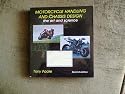 Motorcycle Handling and Chassis Design: the art and science