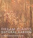 Dream Plants for the Natural Garden