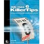 3ds max 6 Killer Tips