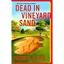 Dead in Vineyard Sand: A Martha's Vineyard Mystery
