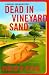 Books : Dead in Vineyard Sand: A Martha's Vineyard Mystery