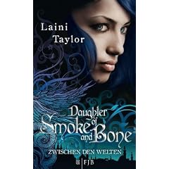 Daughter of Smoke and Bone: Zwischen den Welten