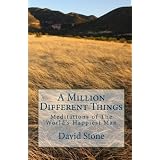 A Million Different Things: Meditations of The World's Happiest Man