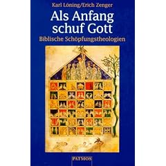 Als Anfang schuf Gott. Biblische Schöpfungstheologien (Broschiert)