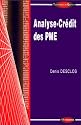 Analyse cr&eacute;dit des PME