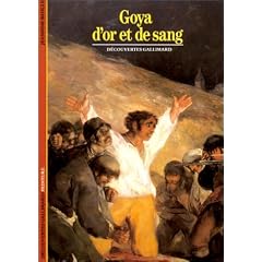 Goya d'or et de sang