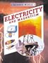 Electricity and Magnetism (Science World)