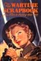 Wartime Scrapbook: From Blitz to Victory 1939--1945