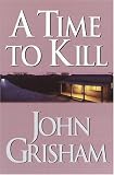 A Time to Kill