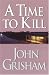 Book A Time to Kill (Large Print)