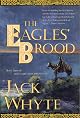 The Eagles' Brood by Jack Whyte