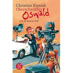 Oberschn�ffler Oswald und der krumme Dreh