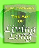 The Art of Living Long (1916)
