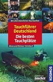 Produkt-Bild: Tauchf&uuml;hrer Deutschland - Die besten Tauchpl&auml;tze