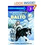 The Bravest Dog Ever: The True Story of Balto (Step-Into-Reading)