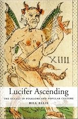 Lucifer Ascending: The Occult in Folklore and Popular Culture