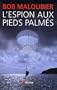 L'espion aux pieds palm�s