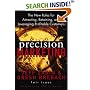 Precision Marketing: The New Rules for Attracting, Retaining, and Leveraging Profitable Customers