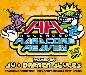 CD-Charts  Search : Hardcore Heaven Vol.2: Reloaded - Mixed By DJ Sy & Darren Styles/+DVD