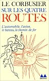Sur les quatres routes