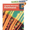 Computer Networking Illuminated (Jones and Bartlett Illuminated) by  Diane Barrett