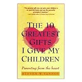 The 10 Greatest Gifts I Give My Children