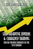 Review PublishAmerica  / Self-Adaptive Options & Currency Trading: For the Volatile Markets of the 21st Century