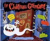 Le Château grincant