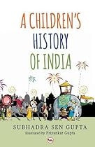 A Children's History of India A Children's History of India