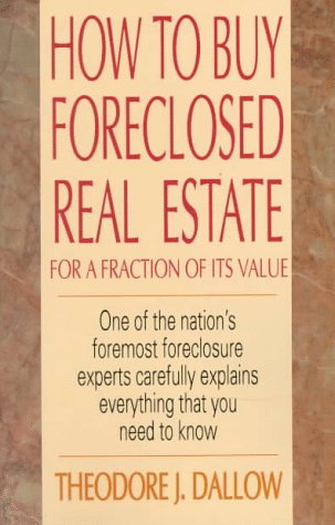 How to Buy Foreclosed Real Estate