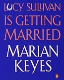 Review Penguin Audiobooks  / Lucy Sullivan Is Getting Married